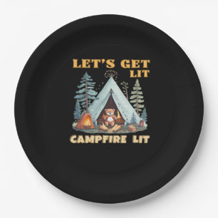 Let's Get Lit. Campfire Lit. Camping Quotes Classi Paper Plate
