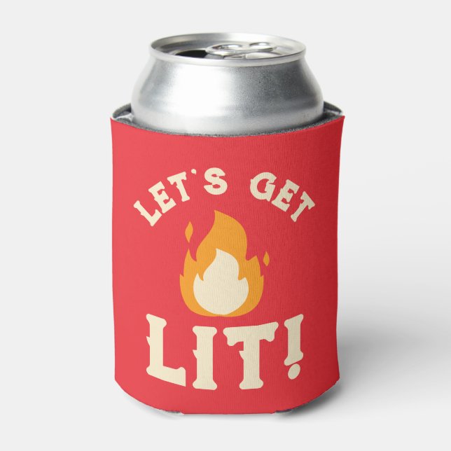 "Let's Get Lit" Can Cooler (Can Front)