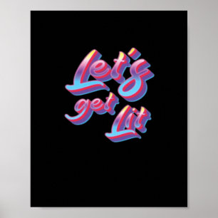 Let's Get Lit - Christmas Classic Poster