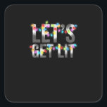 Let's Get Lit, Christmas Drinking, Christmas Light Square Sticker<br><div class="desc">Let's Get Lit,  Christmas Drinking,  Christmas Lights: A festive pun design combining drinking and Christmas lights. Perfect for family or office parties. Fun,  witty,  and seasonal.</div>