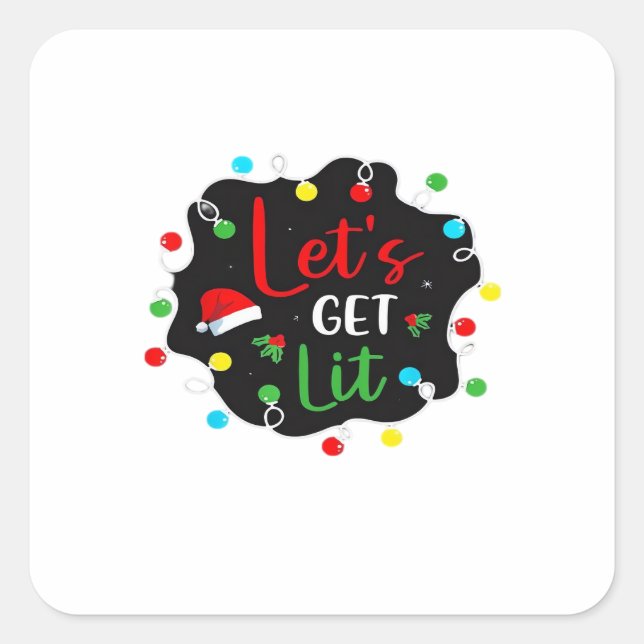 Let's Get Lit Christmas Drinking Lights Santa Esse Square Sticker (Front)