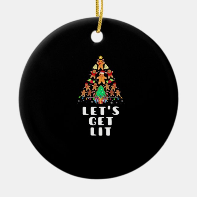 Let's Get Lit - Christmas Essential Ceramic Ornament (Front)