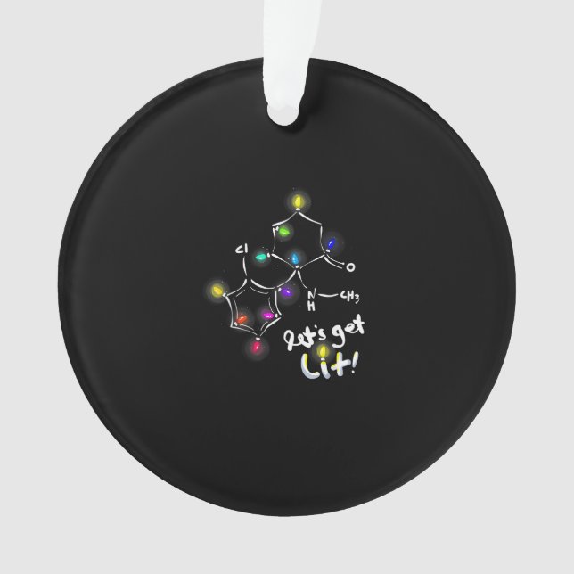 Let's Get Lit Christmas Ketamine Ornament (Front)