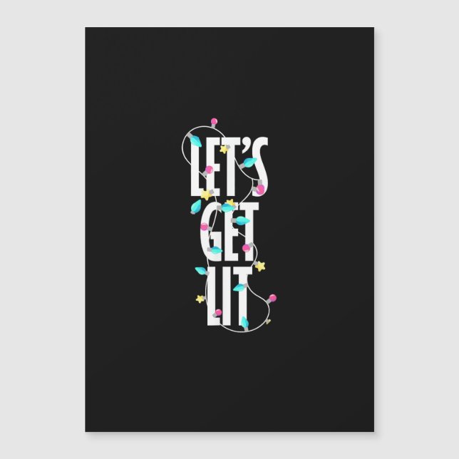 Let's Get Lit Christmas Light (Front)