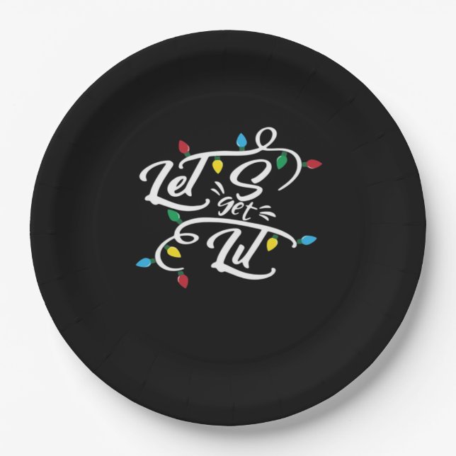 Let's Get Lit Christmas Lights Funny Christmas Let Paper Plate (Front)