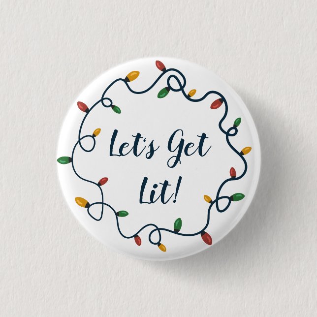 Let's Get Lit Christmas Lights Wreath 1 Inch Round Button (Front)