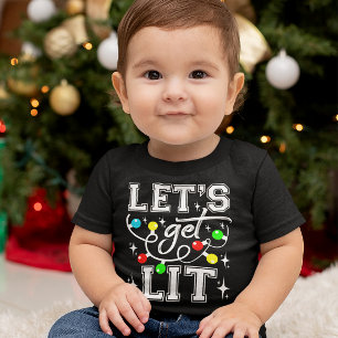 Let's Get Lit Christmas Party Funny - Xmas Light Baby T-Shirt