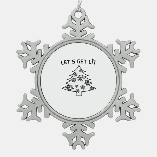 Let's Get Lit Christmas Tree Holiday Lights Essent Snowflake Pewter Christmas Ornament (Front)