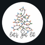 Let's Get Lit Christmas Tree Lights Classic Classic Round Sticker<br><div class="desc">Let's Get Lit Christmas Tree Lights Classic: A classic Christmas pun featuring tree lights. Perfect for festive gatherings. Simple,  bold,  and timeless.</div>