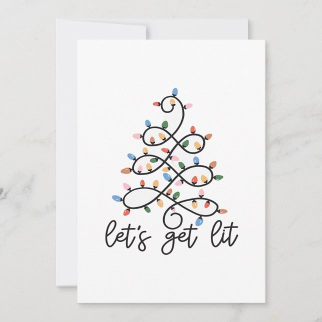 Let's Get Lit Christmas Tree Lights Classic Holiday Card (Front)