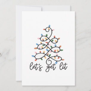 Let's Get Lit Christmas Tree Lights Classic Holiday Card