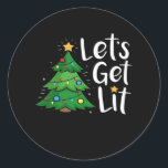 Let's Get Lit Christmas Tree Lights Funny Classic Classic Round Sticker<br><div class="desc">Let's Get Lit Christmas Tree Lights Funny Classic: A funny Christmas tree and lights pun design. Perfect for holiday humour fans. Playful,  bold,  and seasonal.</div>