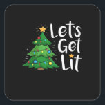 Let's Get Lit Christmas Tree Lights Funny Classic Square Sticker<br><div class="desc">Let's Get Lit Christmas Tree Lights Funny Classic: A funny Christmas tree and lights pun design. Perfect for holiday humour fans. Playful,  bold,  and seasonal.</div>