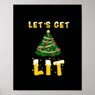 Let's Get Lit Classic Creative Unique Poster
