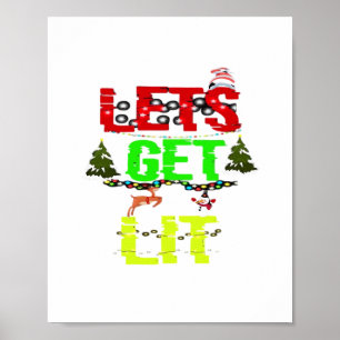 Let's Get Lit Classic Funny Retro Poster