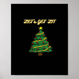 Let's Get Lit Classic Funny Style Poster