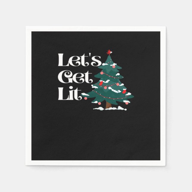 Let's Get Lit Classic Napkin (Front)