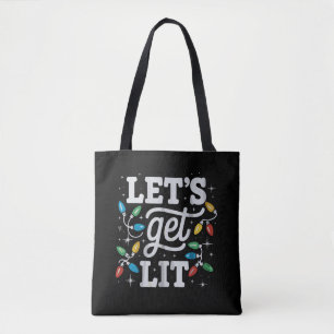 Let's Get Lit Drinking Santa Hat Christmas Lights  Tote Bag
