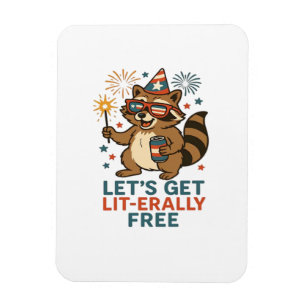 Let's Get Lit-erally Free Design - Fun Party Quote Magnet