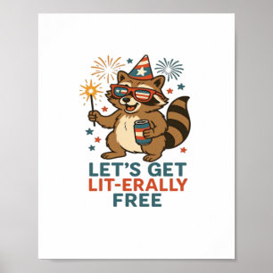 Let's Get Lit-erally Free Design - Fun Party Quote Poster