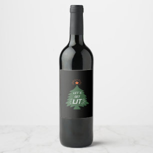 Let's Get Lit Essential Creative Casual Wine Label