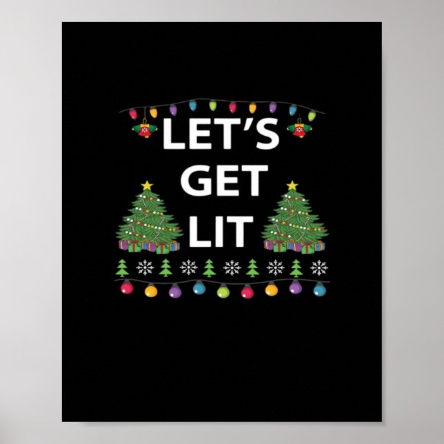 Let's Get Lit Essential Funny Quote Poster (Front)