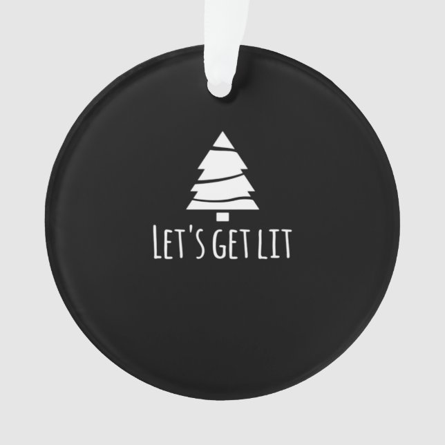 Let's Get Lit Essential Retro Style Ornament (Front)