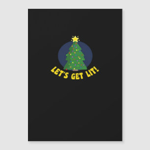 Let's Get Lit - Funny Christmas Classic