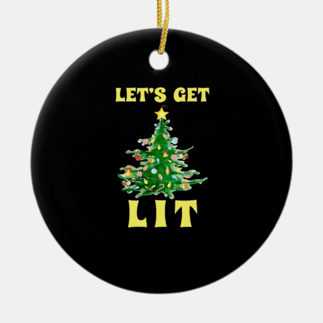 Let's Get Lit Funny Christmas Drinking Classic Ceramic Ornament (Front)