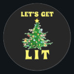 Let's Get Lit Funny Christmas Drinking Classic Classic Round Sticker<br><div class="desc">Let's Get Lit Funny Christmas Drinking Classic: A timeless holiday pun celebrating Christmas drinks. Perfect for seasonal outfits. Fun,  witty,  and bold.</div>