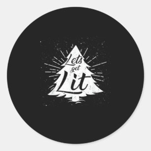 Let's Get Lit Funny Christmas Drinking Classic Round Sticker