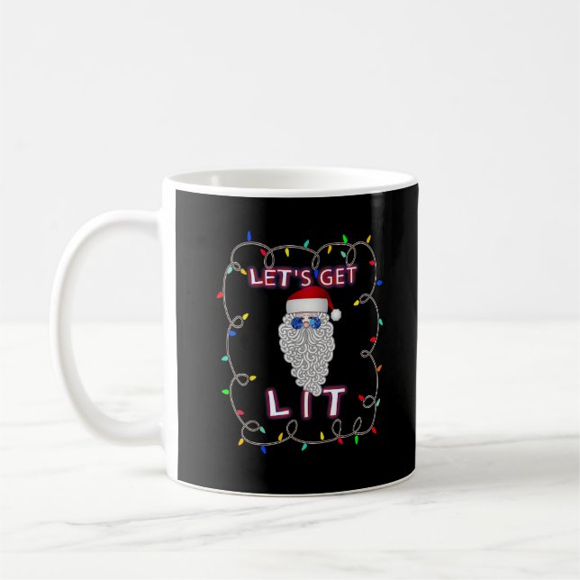 Let's Get Lit Funny Christmas Drinking Coffee Mug (Left)