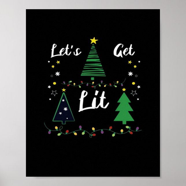 Let's Get Lit Funny Christmas Drinking Essential Poster (Front)