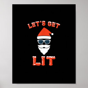 Let's Get Lit Funny Christmas Drinking Funny Poster