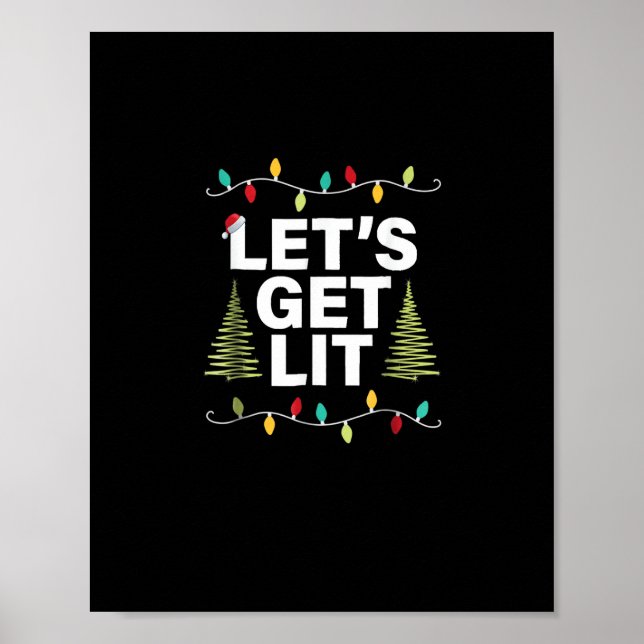 Let's Get Lit Funny Christmas Drinking Lights Poster (Front)