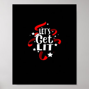 Let's Get Lit Funny Christmas Drinking Men Women Poster