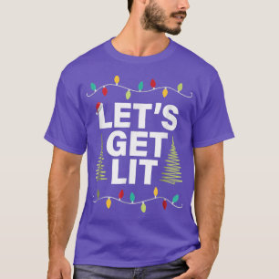 Let's Get Lit Funny Christmas Drinking T-Shirt Xma