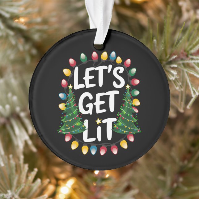 Let's Get Lit Funny Christmas Drinking Xmas Lights Ornament (Tree)