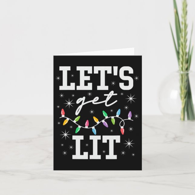 Let's Get Lit Funny Christmas Gifts  Card (Front)