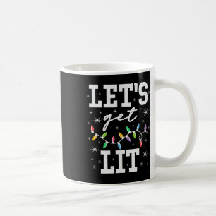 Let's Get Lit Funny Christmas Gifts Coffee Mug