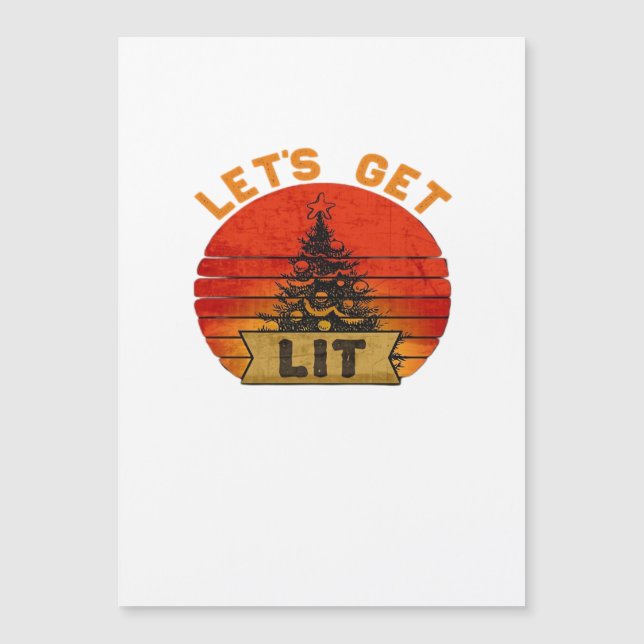Let's Get Lit Funny Christmas Humour Quote Vintage (Front)