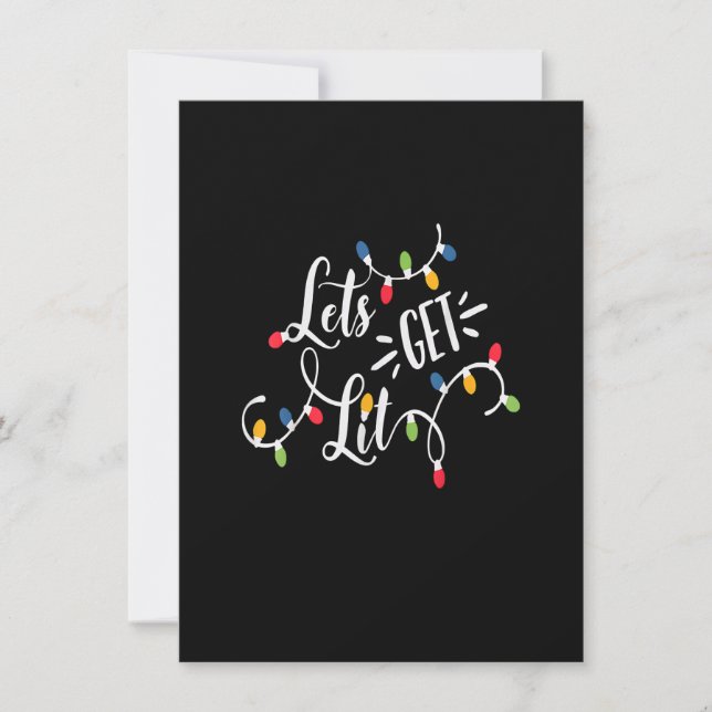 Let's Get Lit Funny Christmas Lights Xmas Maching Invitation (Front)