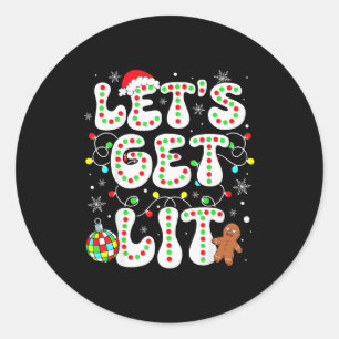 Let's Get Lit Funny Christmas Lights Xmas Pajamas Classic Round Sticker