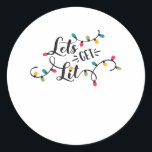 Let's Get Lit Funny Christmas Pun Classic Classic Round Sticker<br><div class="desc">Let's Get Lit Funny Christmas Pun Classic: A simple Christmas pun design celebrating festive humour. Perfect for holiday dinners. Fun,  witty,  and classic.</div>