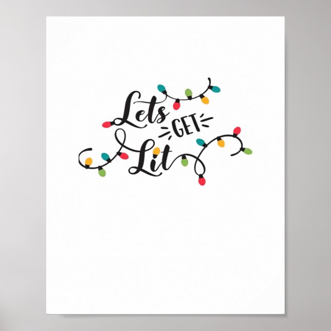 Let's Get Lit Funny Christmas Pun Classic Poster (Front)