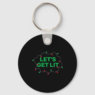 Lets Get Lit Funny Christmas Quote Keychain