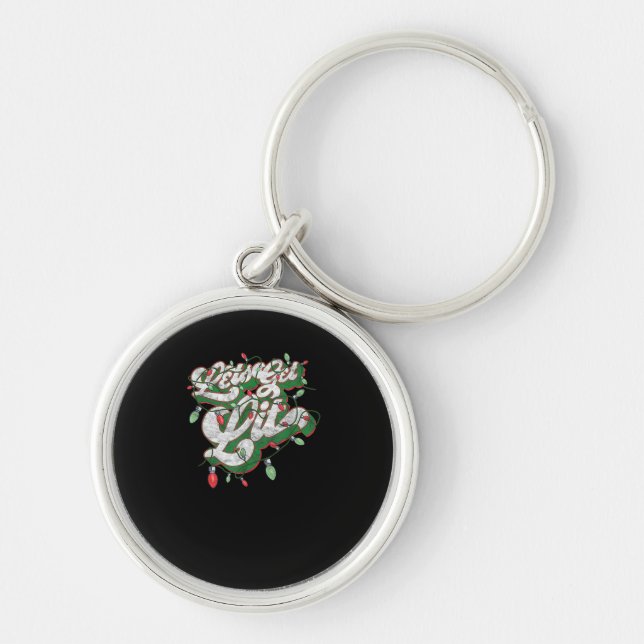 Let's Get Lit - Funny Drinking Christmas Light Gra Keychain (Front)