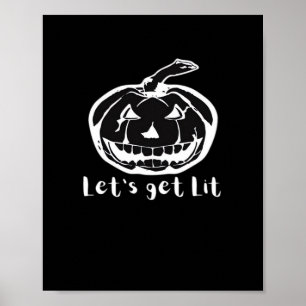 Let's Get Lit Funny Halloween Pumpkin For A Hallow Poster