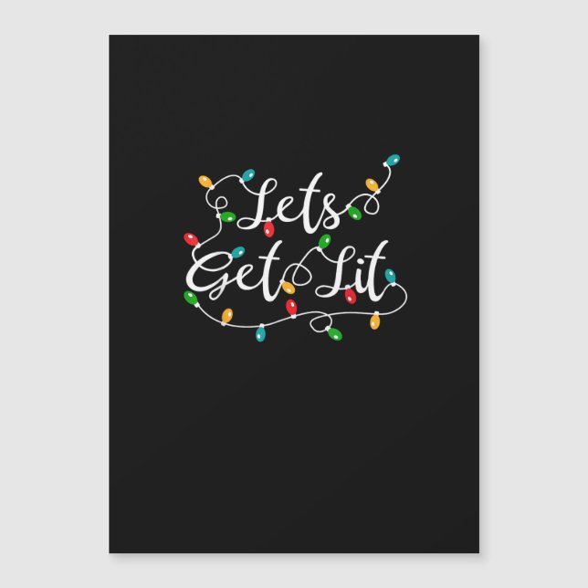 Let's Get Lit - Funny Xmas Holidays Christmas (Front)