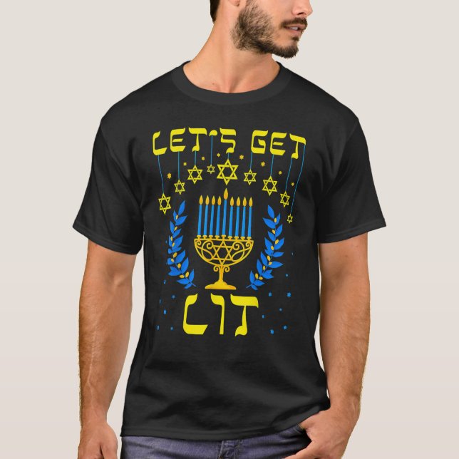 Let's Get Lit Hanukkah  Jew Menorah Jewish Chanukk T-Shirt (Front)